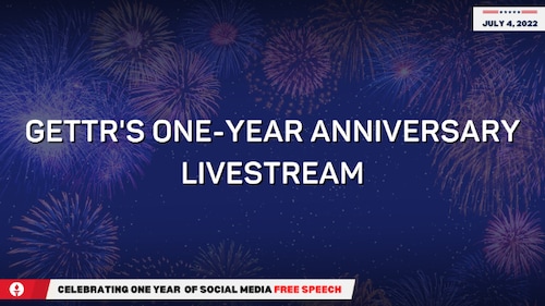 Join us for our 4th of July livestream highlighting a year of GETTR, and what's to come!