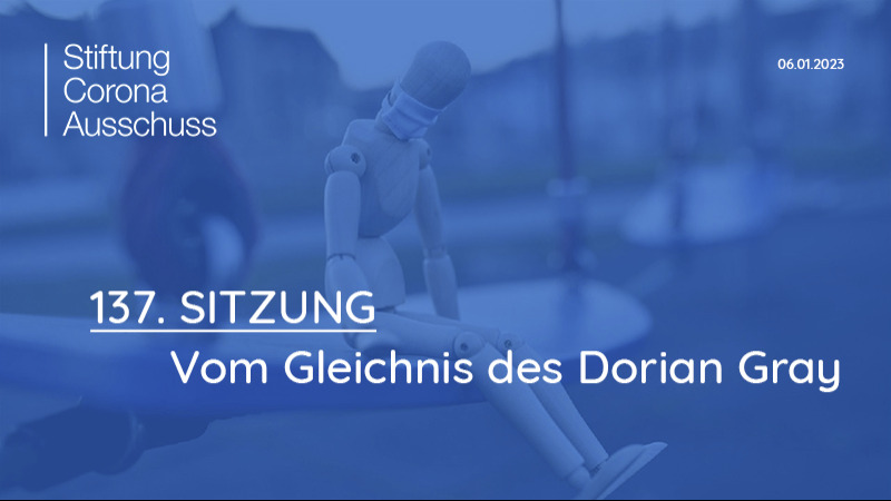 Sitzung 137: Vom Gleichnis des Dorian Gray