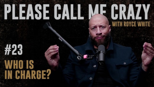 Royce White's Please Call Me Crazy Podcast