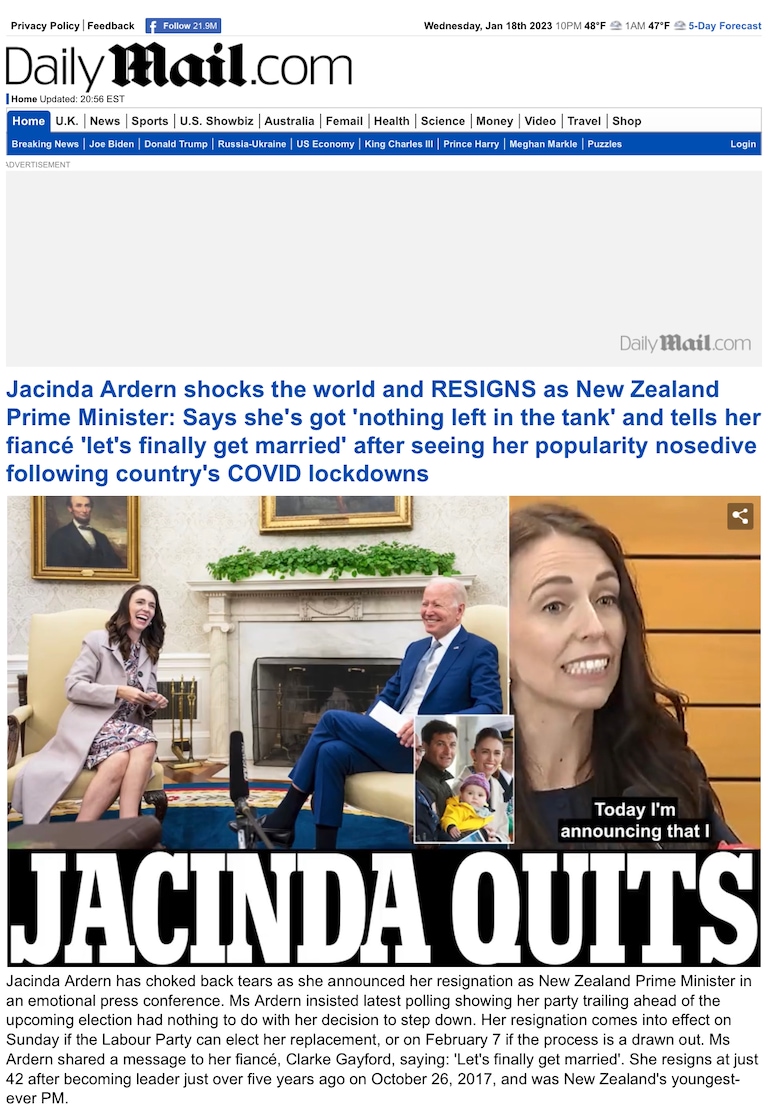 Globalist Darling Quits to Get Married… ’Nothing Left in The Tank’
https://www.dailymail.co.uk/news/article-11651299/Jacinda-Ardern-resigns-New-Zealands-