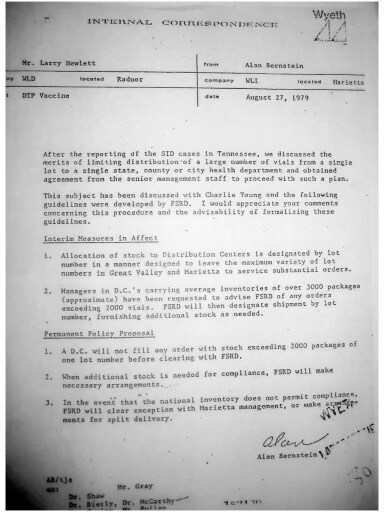 Instead of dealing with the issue of vaccine safety after many deaths following the DTP shot in kids, Wyeth in 1979 (now Pfizer) instructed the vials to be