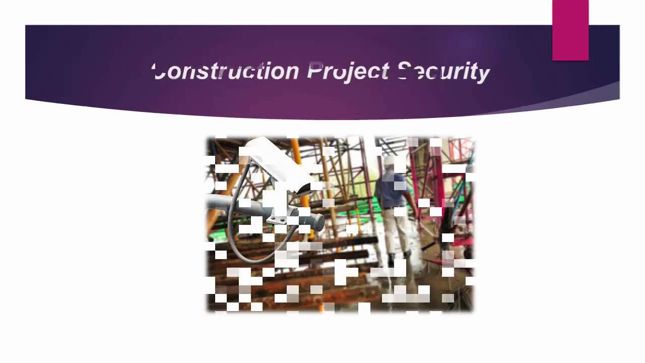 Making Best Use Of Construction Site Security with Advanced Surveillance Solutions

In the building ...