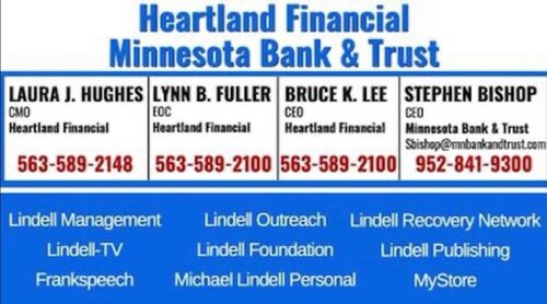 Please contact these financial institutions and tell them not to de-bank Mike Lindell