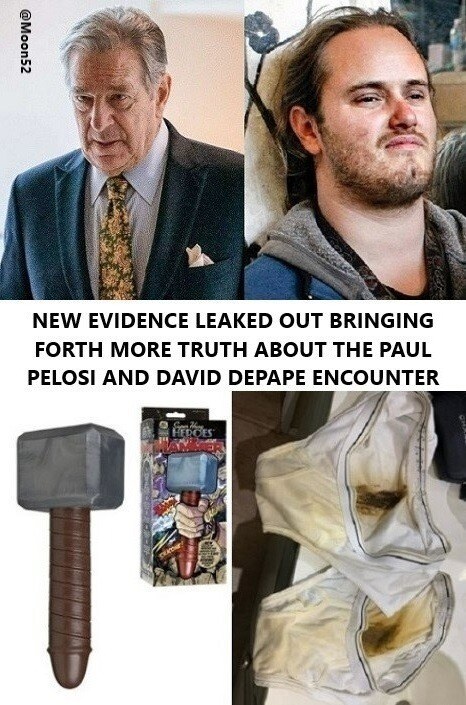 I apologize for this to those it offends.
A hammer?
Bodycam videos?
DePape in the house for at least...