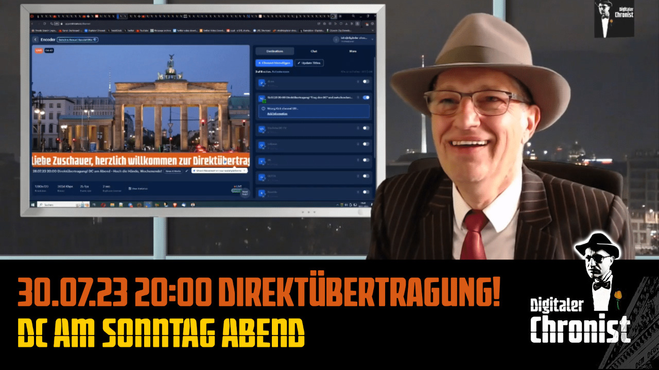 Aufzeichnung vom 30.07.2023 Direktübertragung! DC am Sonntag Abend