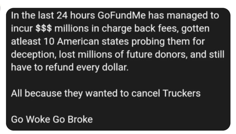 Let’s take down GoFundMe just like they took down the #truckersforfreedom fundraising on their site.
#gofundmehypocrites
#gofundmemustfall666"