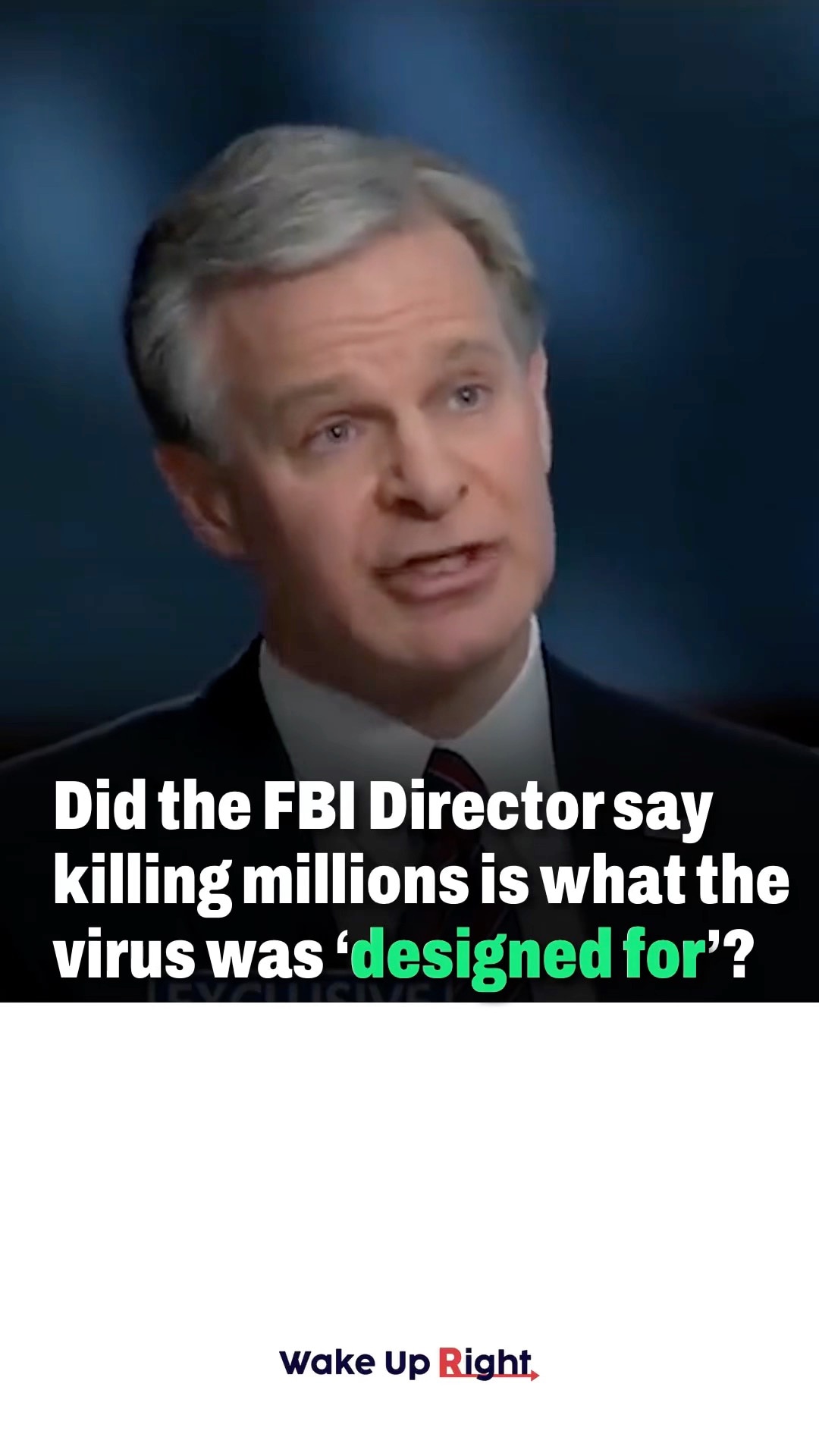 FBI Director ADMITS that the Wuhan Lab’s purpose was to KILL millions of China’s enemies.  