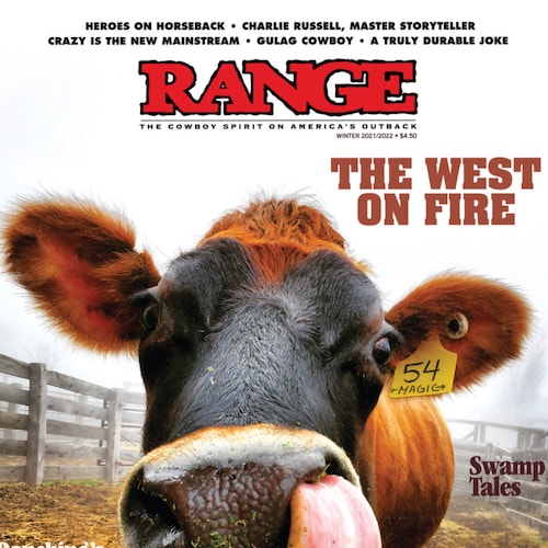 The real RANGE magazine, The Cowboy Spirit on America's Outback, Editor/Publisher C.J. Hadley