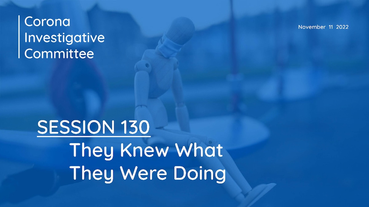 Session 130: They Knew What They Were Doing