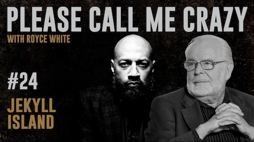 Royce White's Please Call Me Crazy Podcast