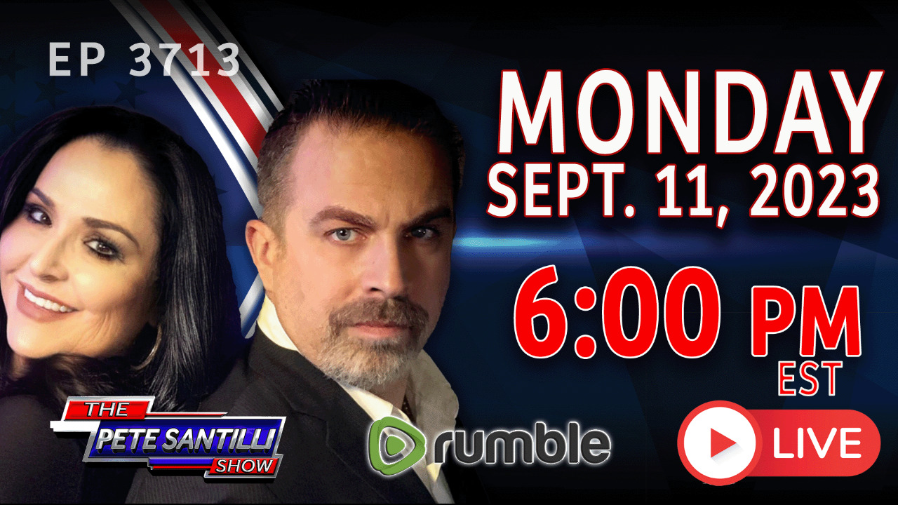 PRES. TRUMP PREDICTED 9/11 19 MONTHS BEFORE IT HAPPENED! [THE PETE SANTILLI SHOW #3713 9.11.23 @6PM]