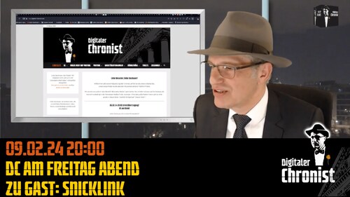 Aufzeichnung vom 09.02.24 DC am Freitag Abend Zu Gast: Snicklink