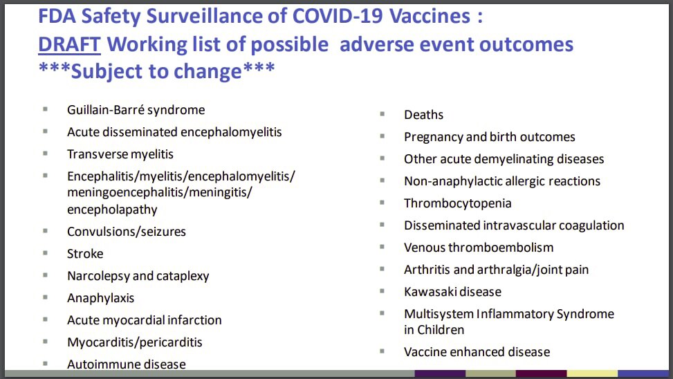 This slide was taken from an FDA document from October 22, 2020 and provides a list of possible adverse event outcomes related to the Covid-19 vaccines.

The second table list the number of adverse events and the number of deaths found in the VAERS data which match the outcomes listed from the FDA's slide.

The CDC says ZERO of these deaths are attributed to the Covid-19 vaccines.

https://vaersanalysis.info/2022/01/07/vaers-summary-for-covid-19-vaccines-through-12-31-2021/

@KanekoaTheGreat