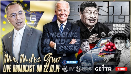 [ENGLISH] SIMULTANEOUS INTERPRETATION⎢MR. MILES GUO'S LIVE BROADCAST on 2022.01.14