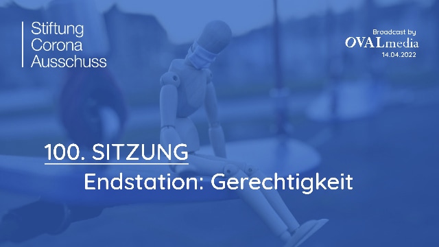 Sitzung 100 "Endstation: Gerechtigkeit"