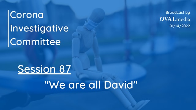 Session 87: "We are all David"