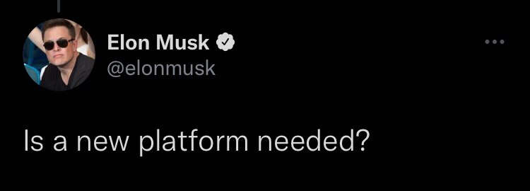 ELON MUSK

Une nouvelle plate-forme est-elle nécessaire ?