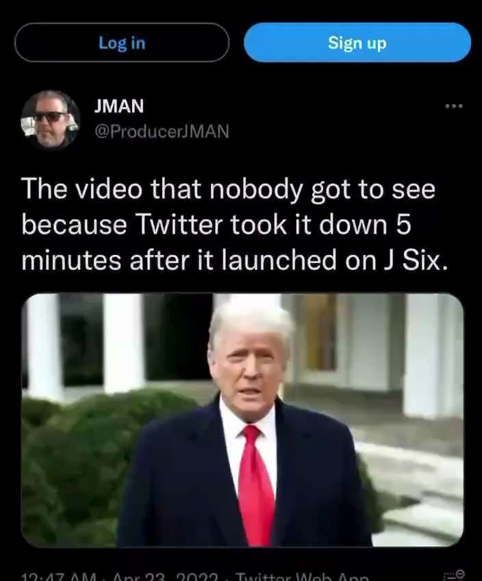 The video that nobody got to see because Twitter took it down 5 minutes after it launched on Jan 6th...