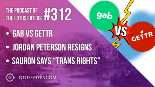 The Podcast of the Lotus Eaters #312