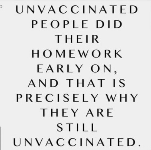 I haven't had a vax since I researched vaccines in 2014. Once your eyes are opened up to the truth, ...