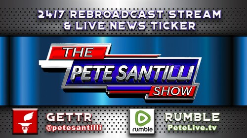 🚨 The Pete Santilli Show 24/7 Stream🚨  Live Show Mon-Fri  At 8am EST & 6pm EST / Sat 10am 
