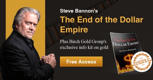 Download Steve Bannon's The End Of The Dollar Empire For FREE
https://freekit.birchgold.com/bannon/e...