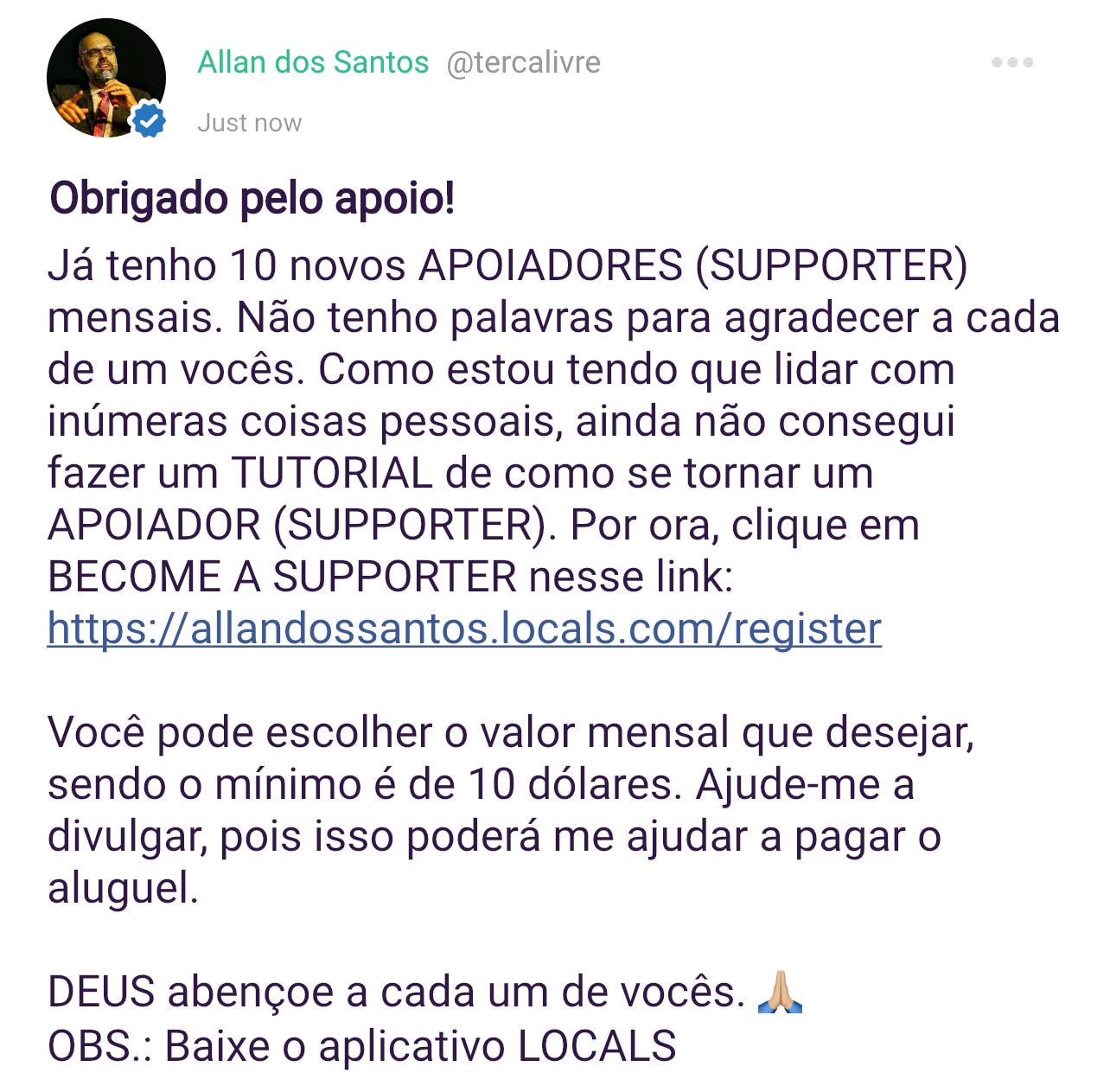 Banido do WIX (onde estava o site com os cursos), do YouTube, do PayPal e assim por diante, continuarei lutando o bom combate. Nem mesmo exilado e com uma filha especial os comunistas me deixam em paz. Conto com seu apoio DIVULGANDO que meu site foi retirado do ar completamente e que estou em uma plataforma segura para poder exercer minha profissão de jornalista.

LINK: 
https://allandossantos.locals.com/register