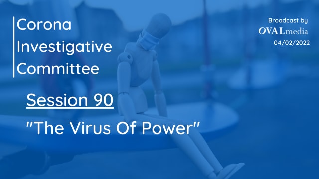 Session 90: "The Virus Of Power"