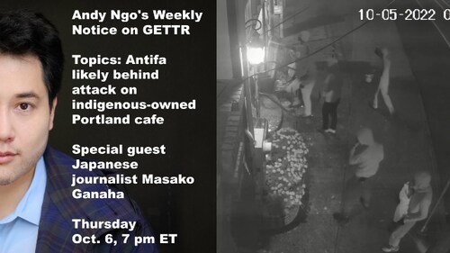 I'll also speak with Masako Ganaha, a journalist who covered the BLM-Antifa riots for Japanese audiences.