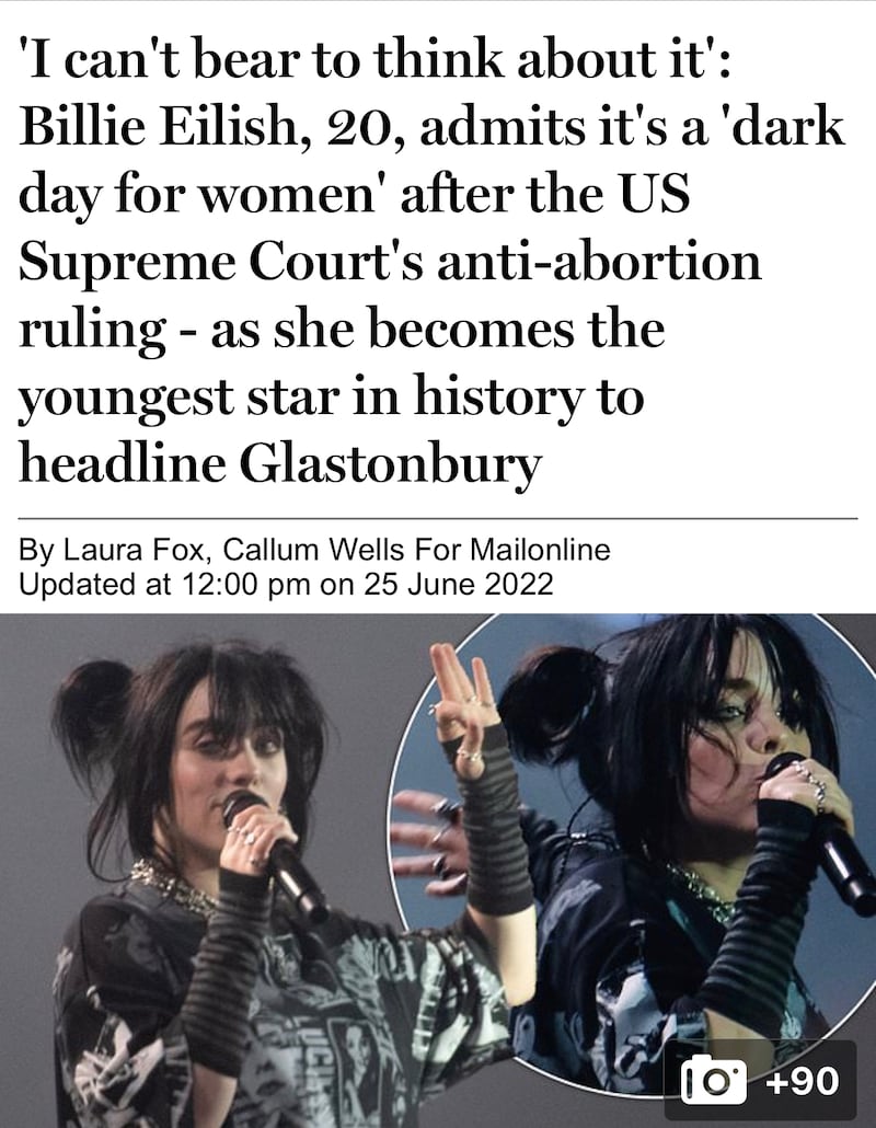 Billie Eilish can’t bear to think about women not having the ‘right’ to kill their unborn children.
...