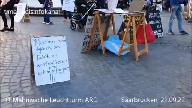 11. Mahnwache Leuchtturm ARD
Saarbrücken St.Johanner Markt 22.09.22