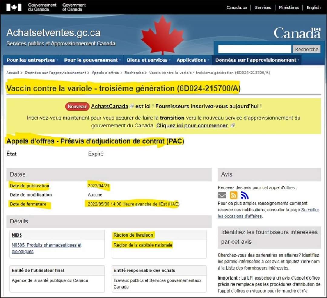 J'hallucine où Tout est planifié d'avance.

Canada, Appels d'offres-Vaccin Variole, du 4 avril au 6 ...