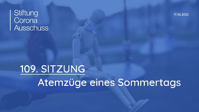 Sitzung 109: Atemzüge eines Sommertags