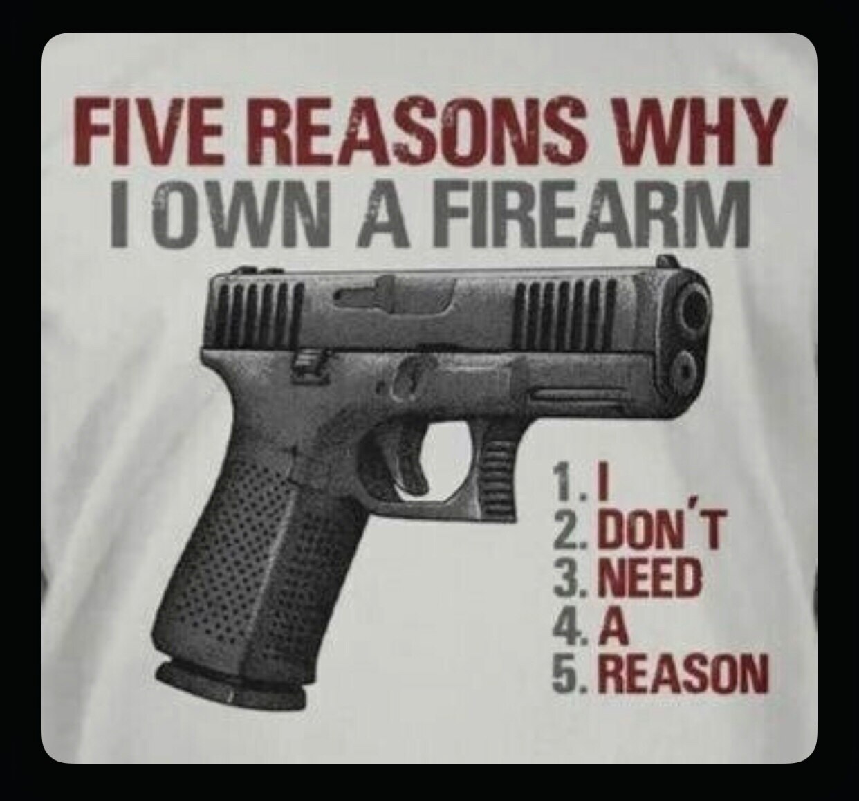 It’s my right, just affirmed under the Constitution of the United States!  Deal with it!  

