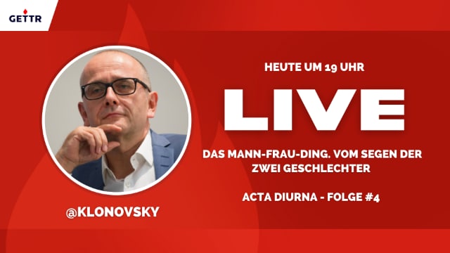 Klonovsky: Acta diurna - Folge #4