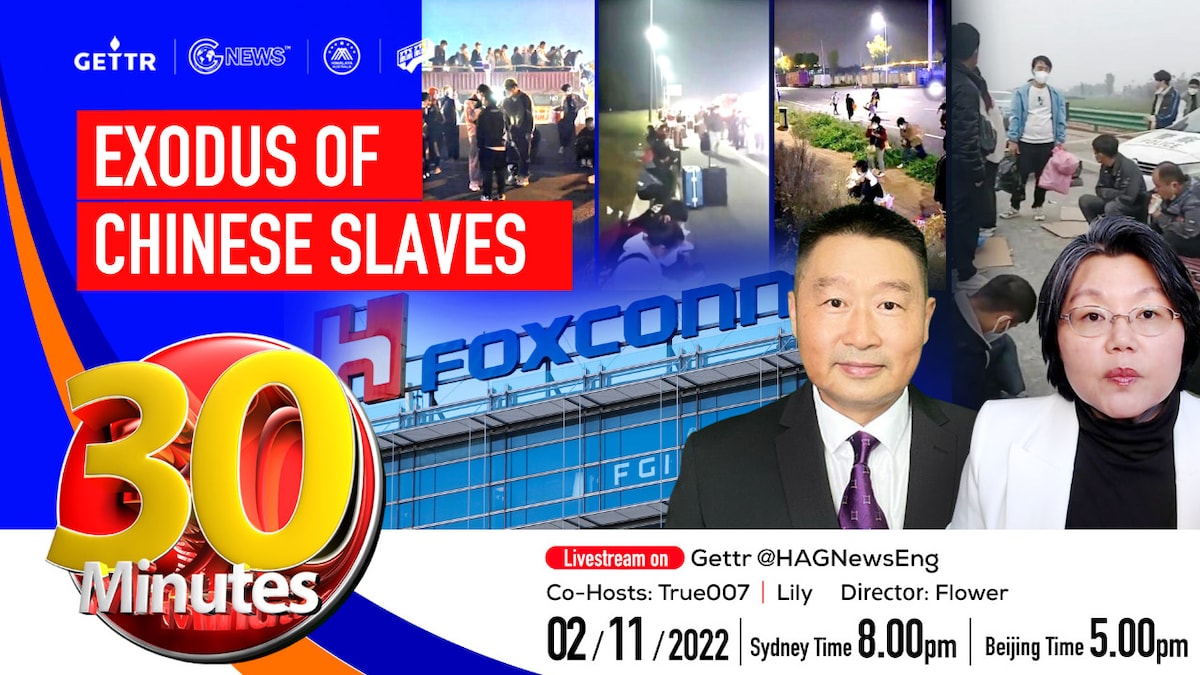 2022.11.02.    30 MINUTES--- Exodus of Chinese Slaves Co-Hosts:  Lily |  True007   Director:Flower