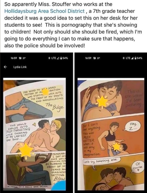 The pornographic book "Gender Queer" was found in a 7th grade classroom in Hollidaysburg Area SD, PA...