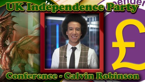 Calvin Robinson UK Independance Party Speech
 https://www.voiceofwales.com/donate/