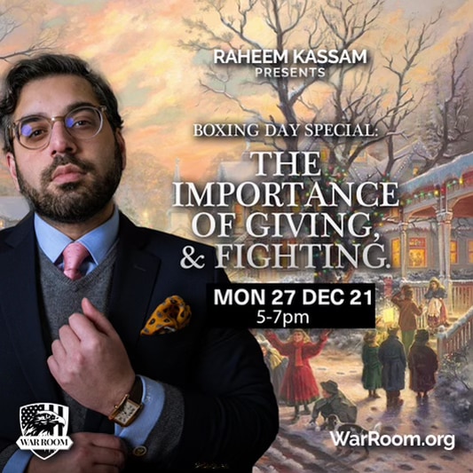 WarRoom: Pandemic 
10 am to 12 noon

WarRoom: Boxing Day Special 
with Raheem Kassam 5 pm to 7 pm