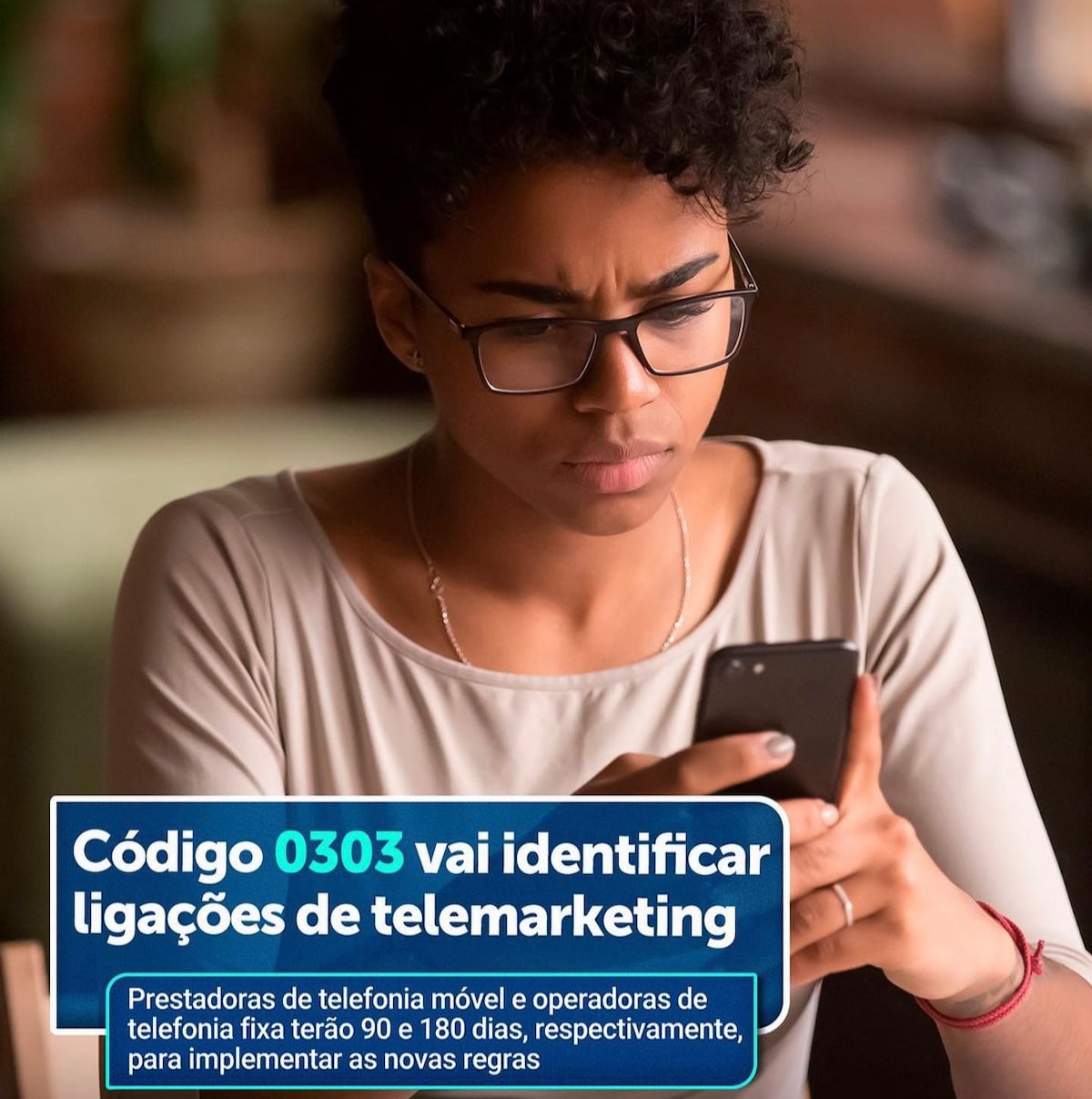 A partir de 2022, empresas que ofertam serviços por telemarketing ativo deverão, obrigatoriamente, u...