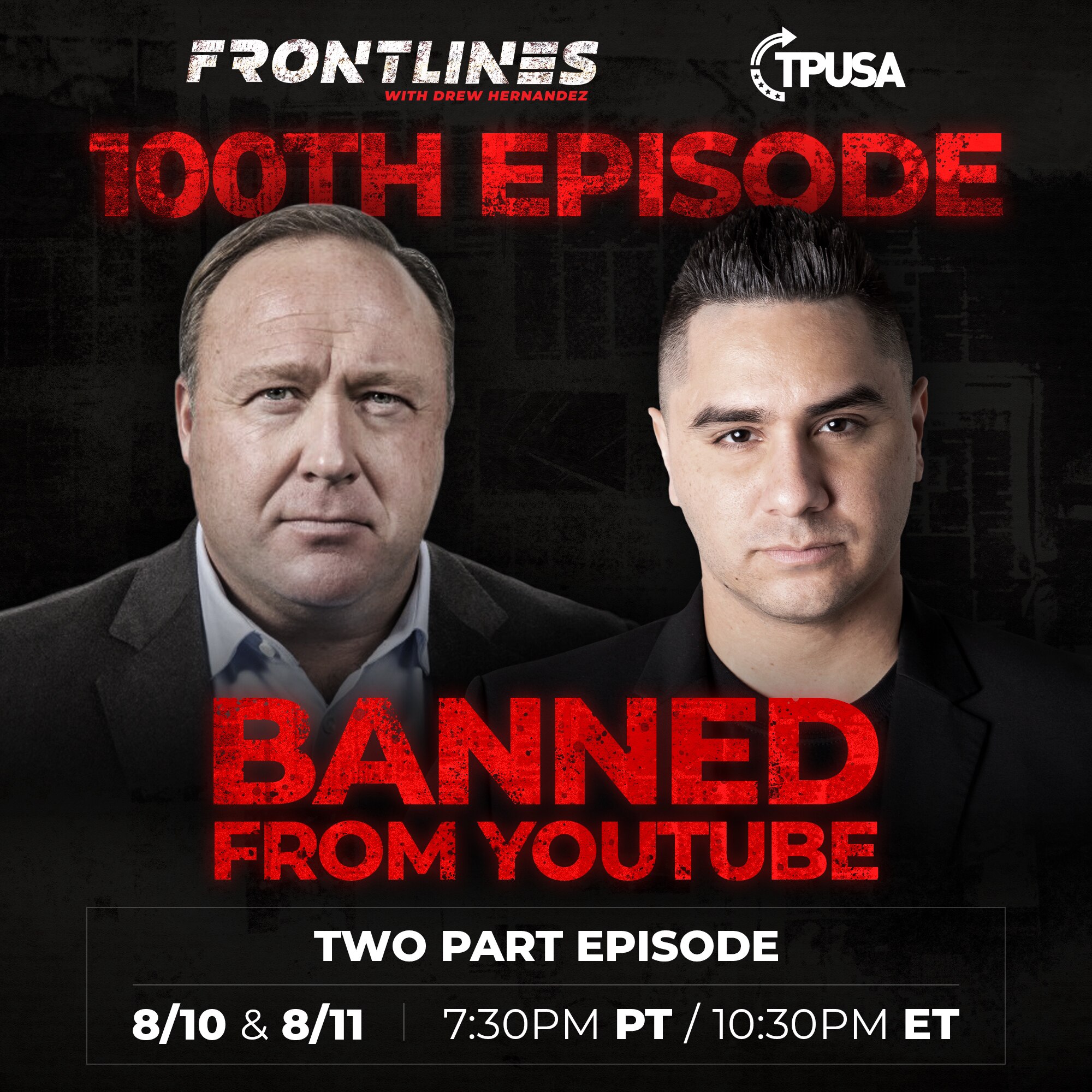 BREAKING: Alex Jones will be on my show today and tomorrow for the 100th Episode of FRONTLINES! Only...