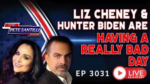 WINNING! Liz Cheney & Hunter Biden Are Having A Really Bad Day | EP 3031-6PM 