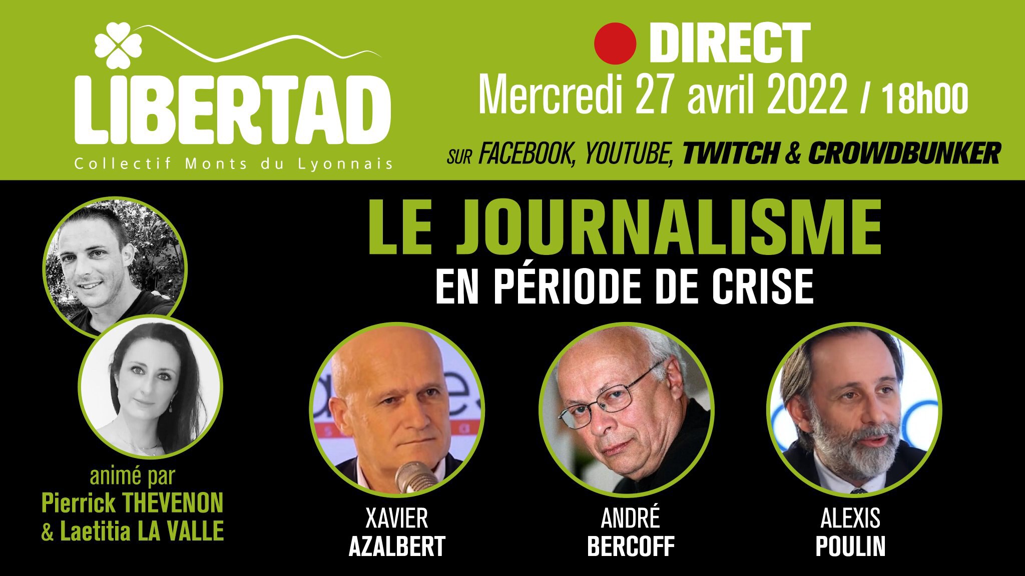 🗣️Live 📢

"Le journalisme en période de crise"

➡ Xavier AZALBERT, France Soir
➡ André BERCOFF, Su...