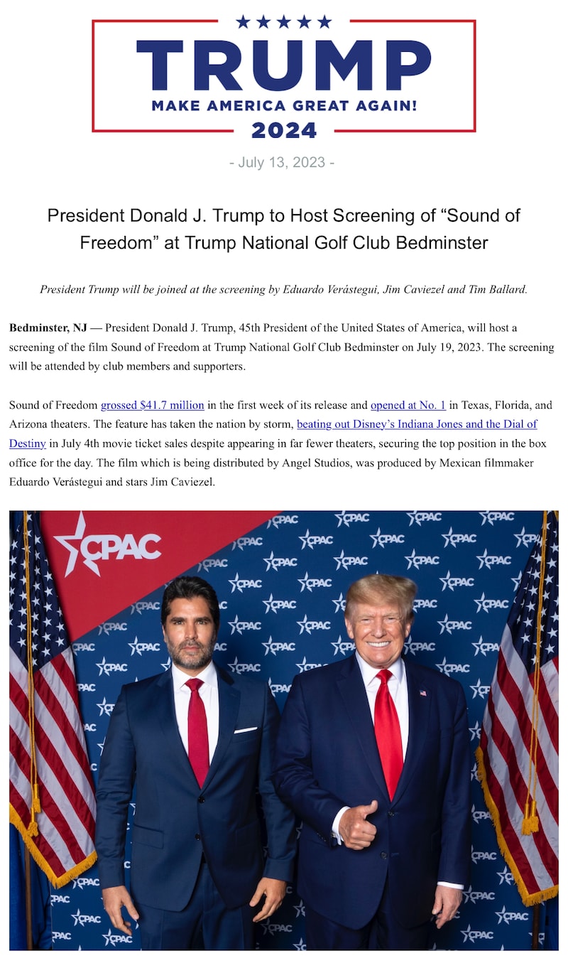 PRESS RELEASE: President Donald J. Trump to Host Screening of “Sound of Freedom” at Trump National G...