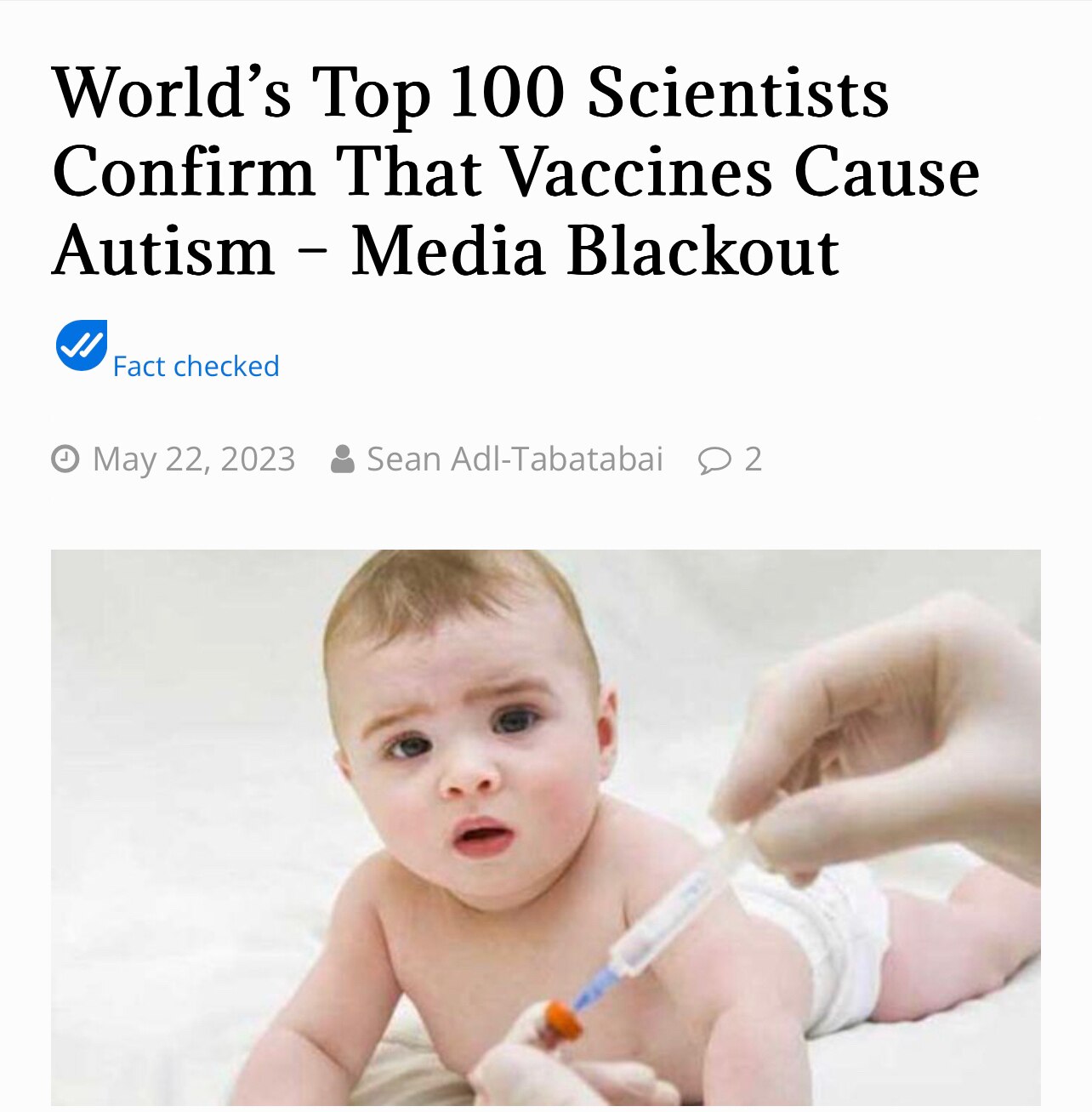 Vaccines are the primary driver behind the autism epidemic sweeping across America, according to a recent declaration by the world’s top 100 scientists.

https://thepeoplesvoice.tv/worlds-top-100-scientists-confirm-that-vaccines-cause-autism-media-blackout/