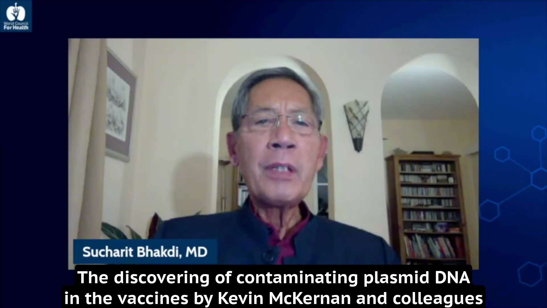 Prof Sucharit Bhakdi: Cell Uptake of Plasmid DNA Alters the Human Genome

https://worldcouncilforhea...