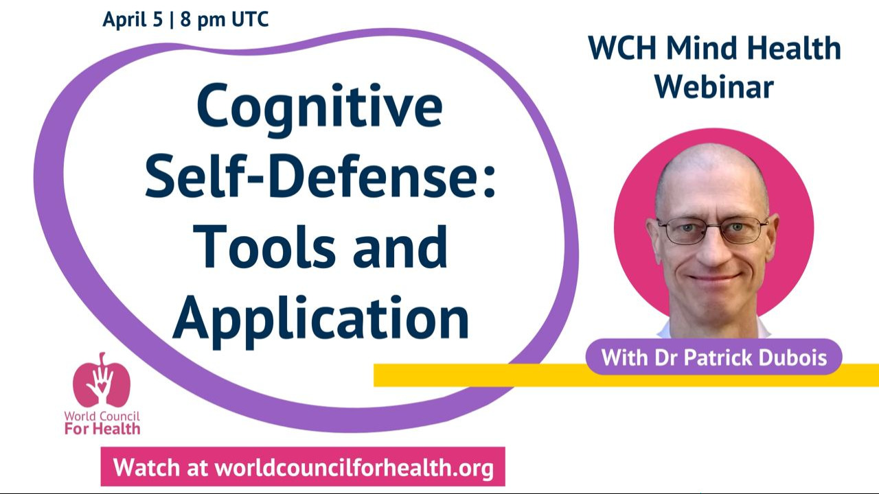 Cognitive Self-Defense — Tools and Application with Dr Patrick Dubois