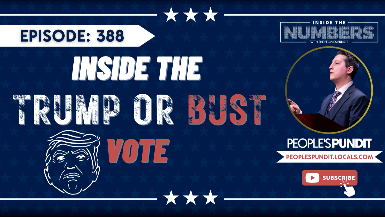 Episode 388: Inside The Numbers With The People's Pundit