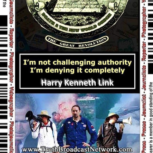 Harry Link is the UNDECEIVABLE thorn in the side of the evil New World Order slaying dragons wielding the gift of discer...