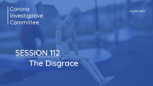 Session 112: The Disgrace